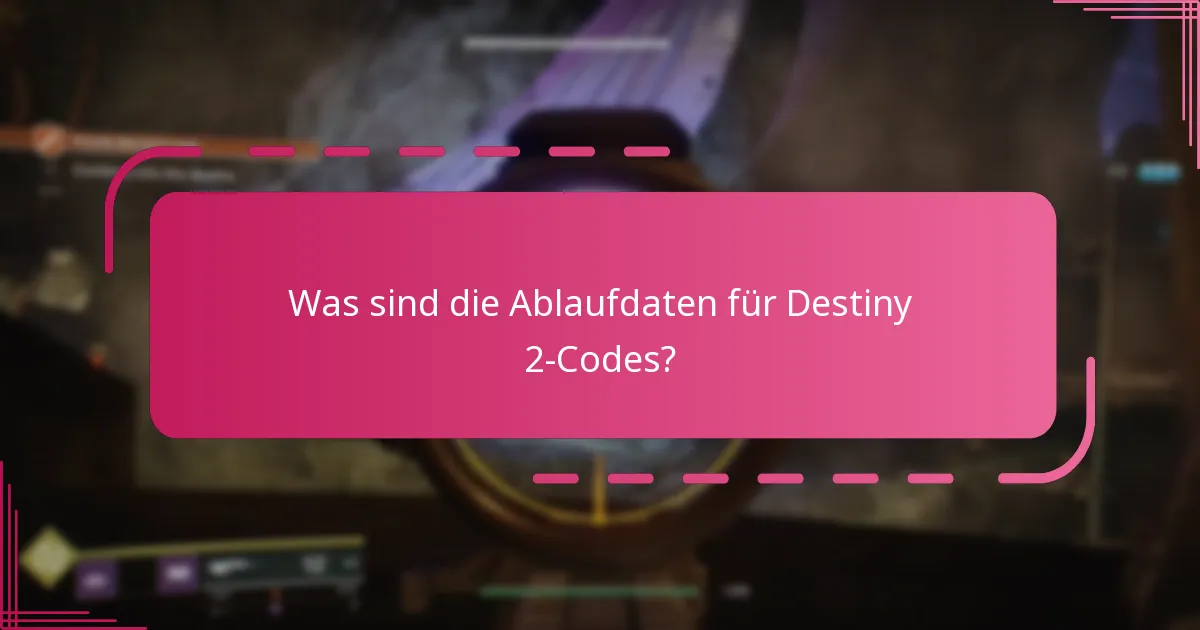 Wie kann ich meine Destiny 2-Codes verfolgen?