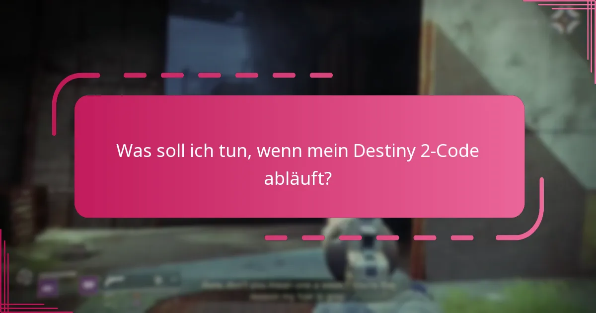 Welche Strategien kann ich nutzen, um den Verlust von Destiny 2-Codes zu vermeiden?