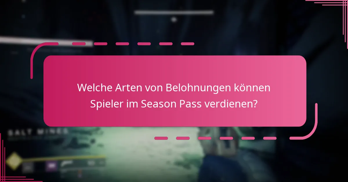 Wie kommen die Spieler durch den Season Pass voran?