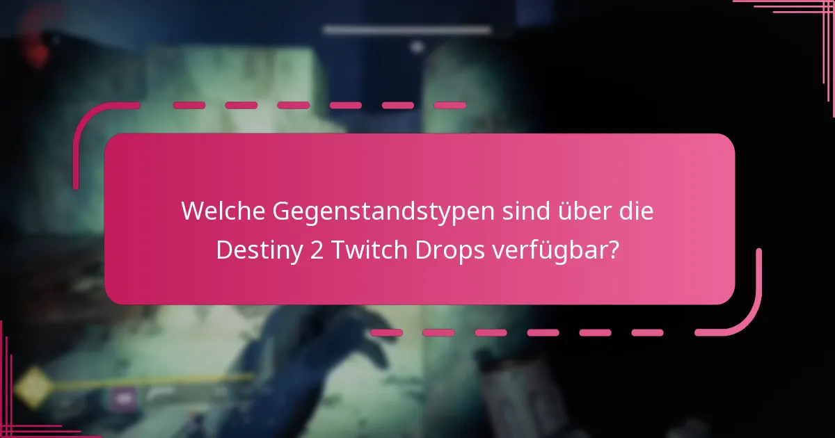 Wie können Spieler die Destiny 2 Twitch Drop-Belohnungen beanspruchen?